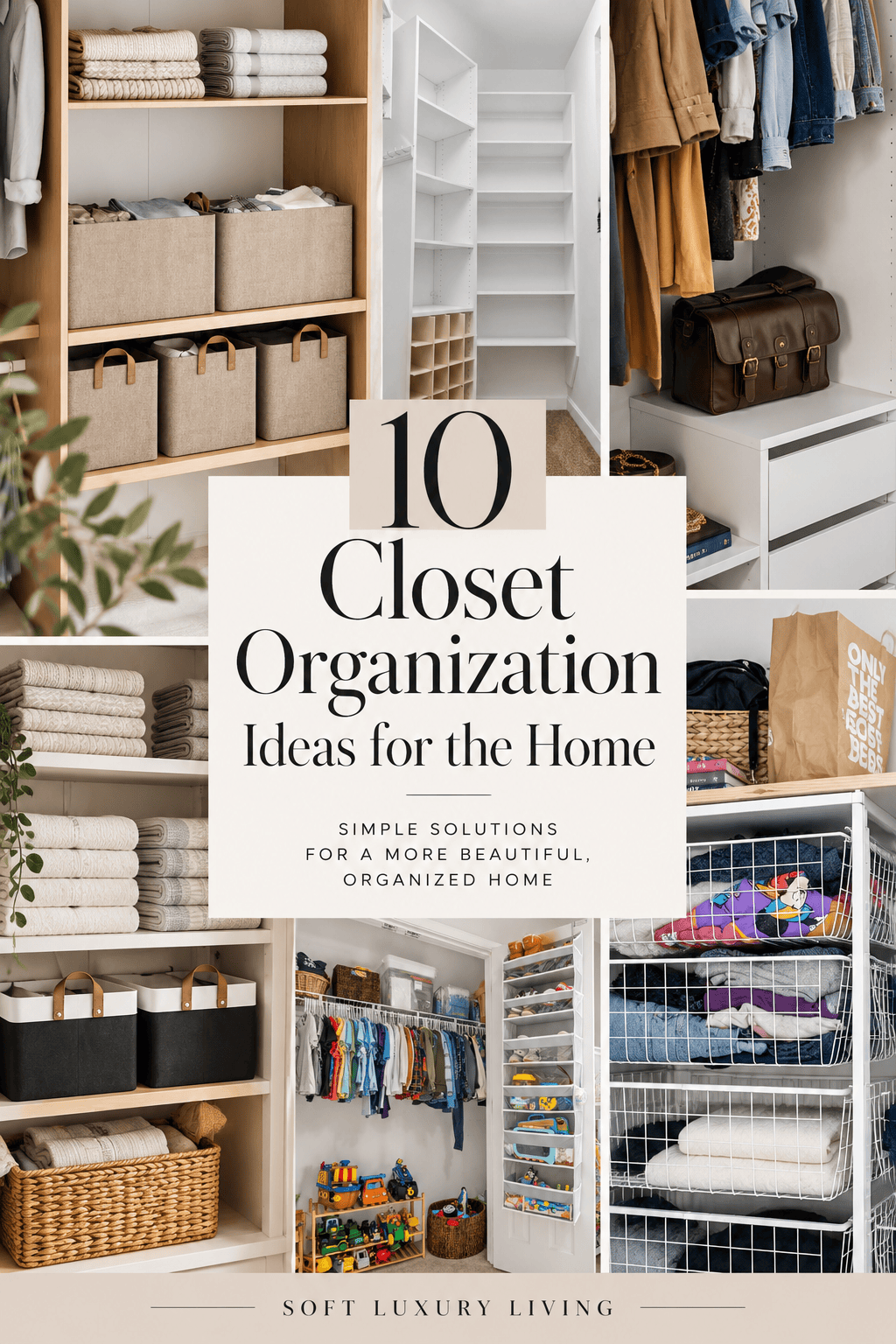 10 Closet Organization Ideas for the Home That Look Expensive (But Aren’t)